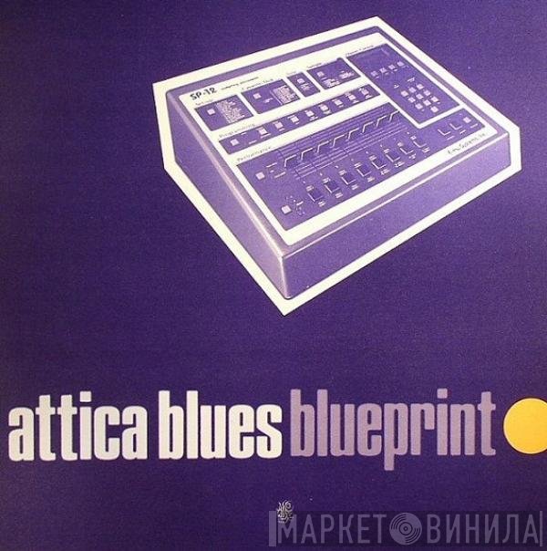 Attica Blues - Blueprint