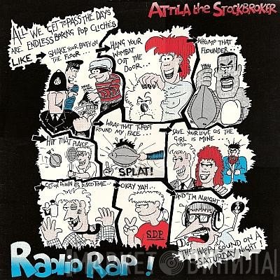 Attila The Stockbroker - Radio Rap!