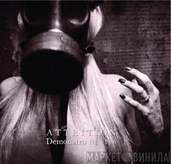 Attrition  - Demonstro 1981-86