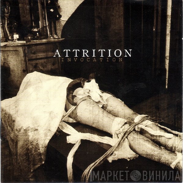 Attrition  - Invocation