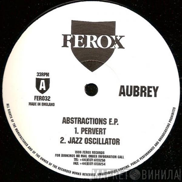 Aubrey  - Abstractions E.P.