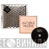  - Audible Visions: A Spaced Out Musical Ceremony