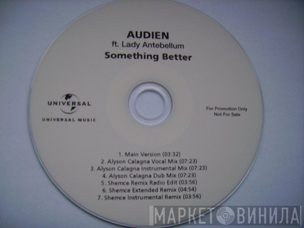 Audien  Ft. Lady Antebellum  - Something Better