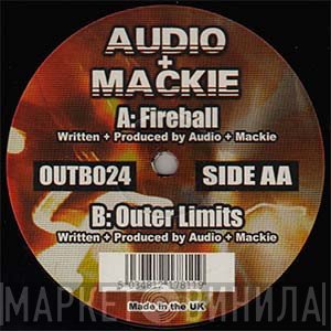 Audio & Mackie - Fireball / Outer Limits