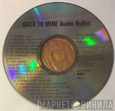 Audio Bullys  - Back To Mine