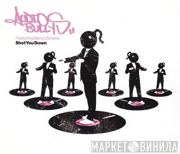Audio Bullys Featuring Nancy Sinatra  - Shot You Down
