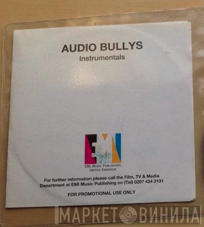 Audio Bullys  - Instrumentals