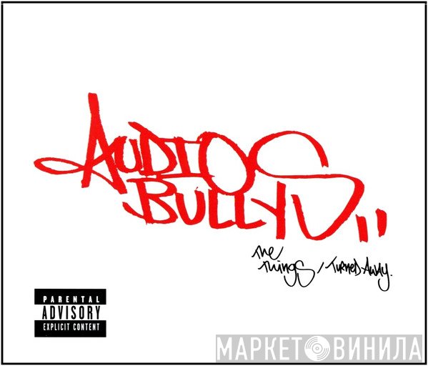 Audio Bullys - The Things / Turned Away