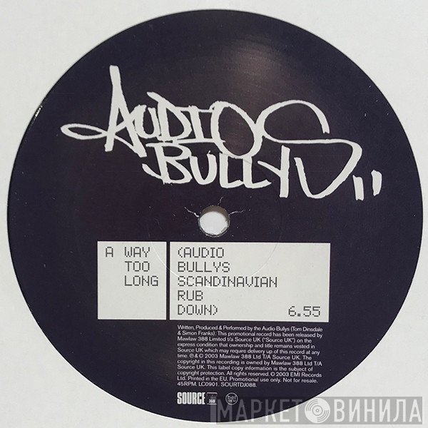 Audio Bullys - Way Too Long