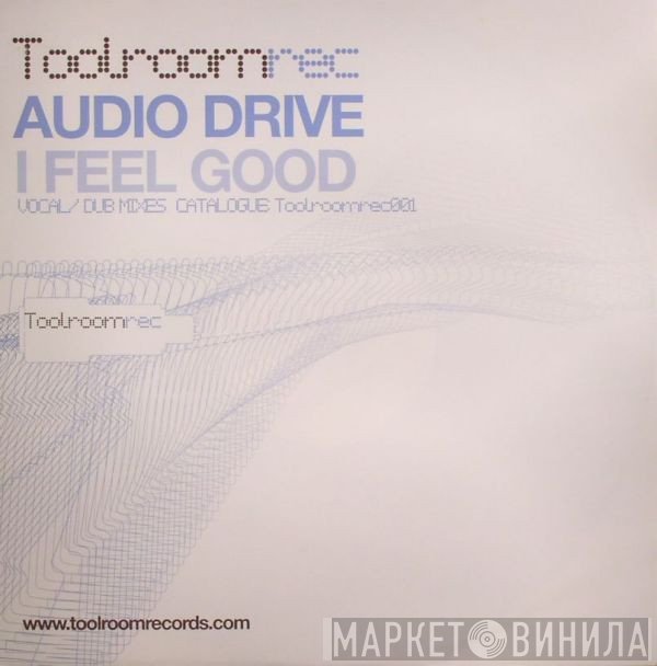 Audio Drive - I Feel Good