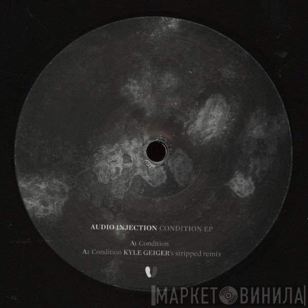 Audio Injection  - Condition EP