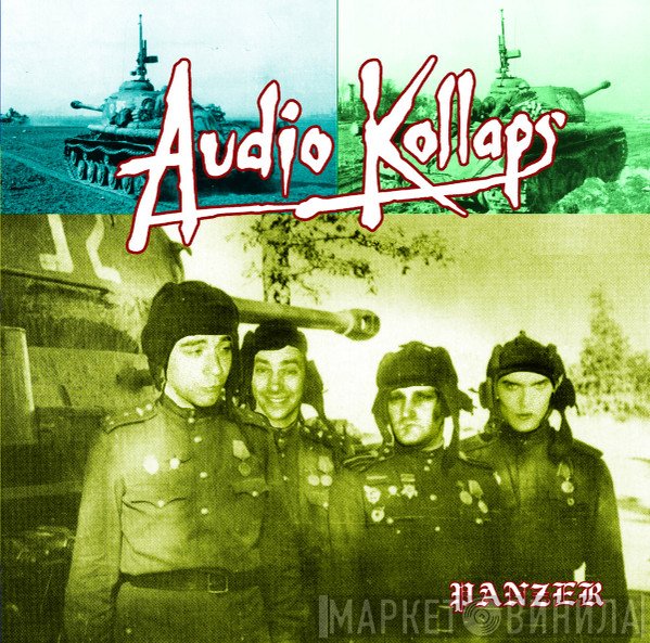 Audio Kollaps  - Panzer