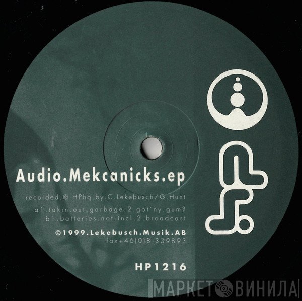 Audio Mekcanicks - Audio Mekcanicks EP