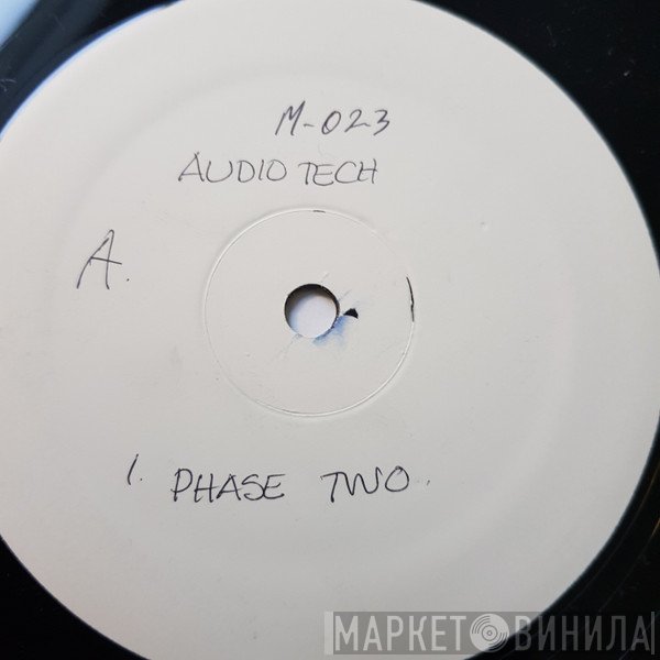Audio Tech  - Phase Two
