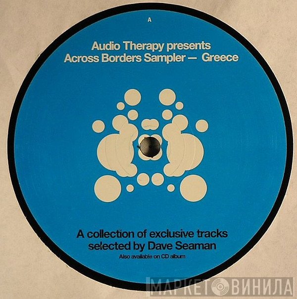  - Audio Therapy Presents Across Borders Sampler - Greece