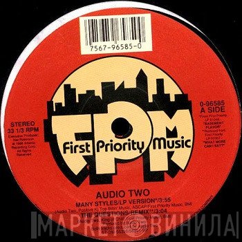 Audio Two  - Many Styles / The Questions