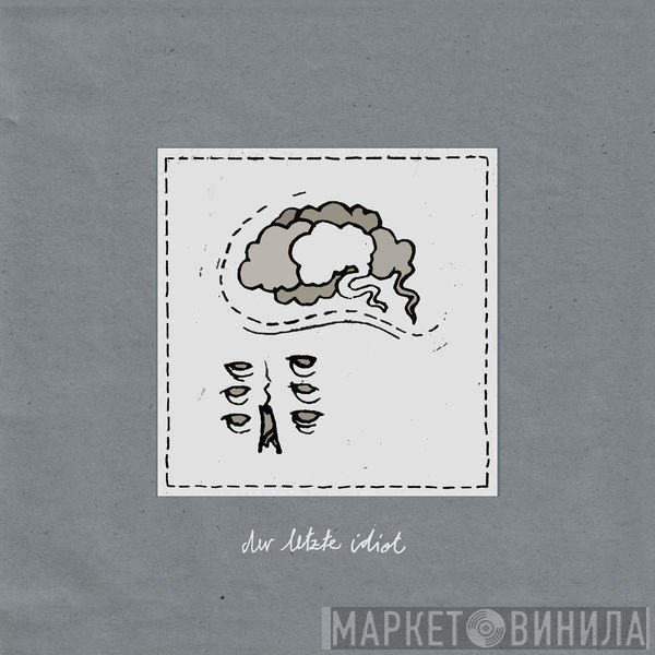 Audio88  - Der Letzte Idiot