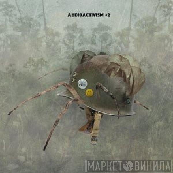  - Audioactivism #2