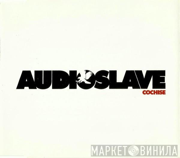 Audioslave  - Cochise