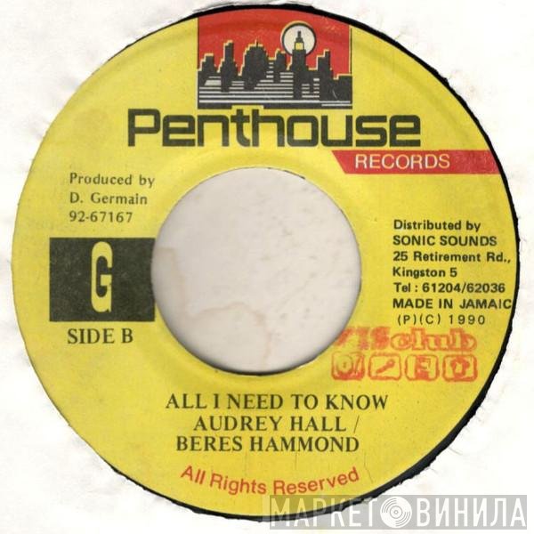 Audrey Hall, Beres Hammond  - All I Need To Know