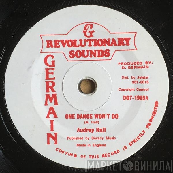Audrey Hall - One Dance Won't Do