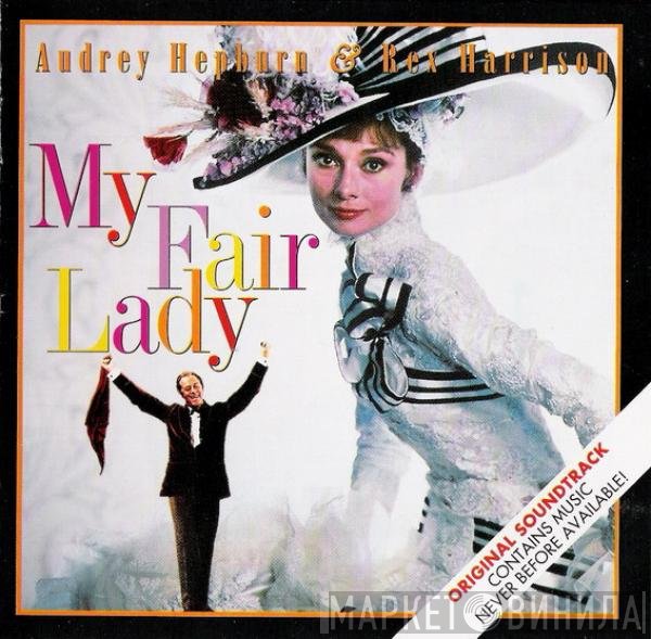 Audrey Hepburn, Rex Harrison - My Fair Lady (Original Soundtrack)