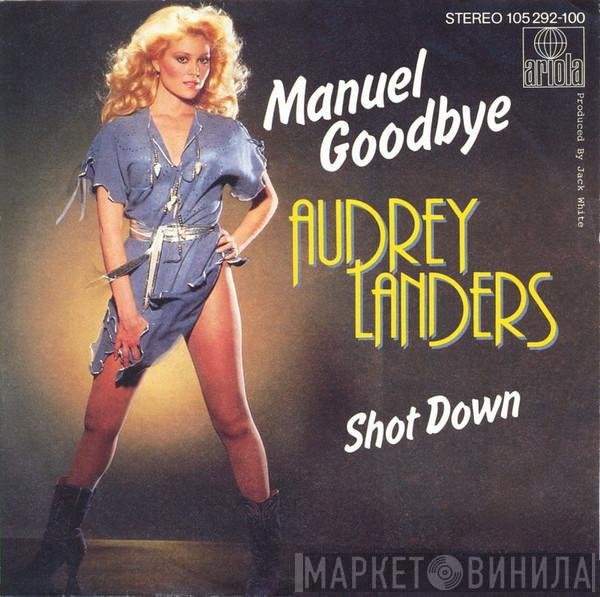 Audrey Landers  - Manuel Goodbye