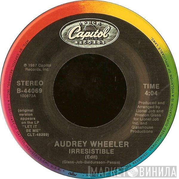 Audrey Wheeler  - Irresistible