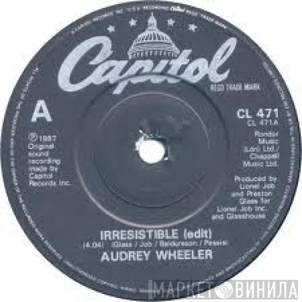Audrey Wheeler - Irresistible