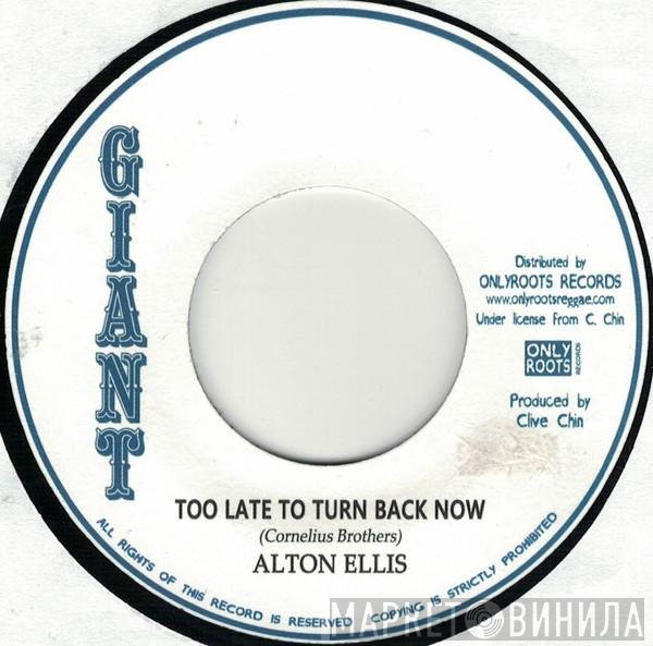 Augustus Pablo, Alton Ellis - Too Late To Turn Back Now / Too Late