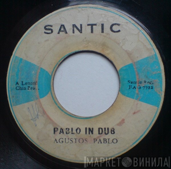 Augustus Pablo, Leonard Santic All Stars - Pablo In Dub / Hell Boat