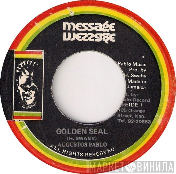 Augustus Pablo, The Soul Syndicate - Golden Seal / Myhrr In Dub