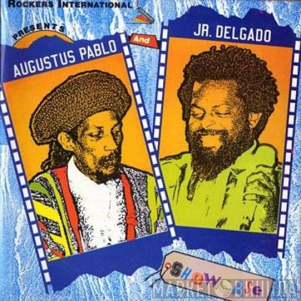 Augustus Pablo And Junior Delgado  - Showcase