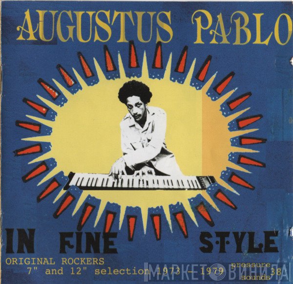 Augustus Pablo  - In Fine Style
