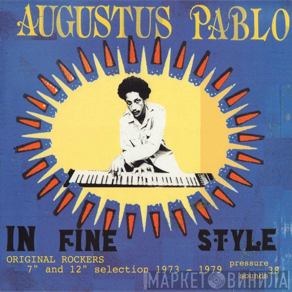 Augustus Pablo  - In Fine Style