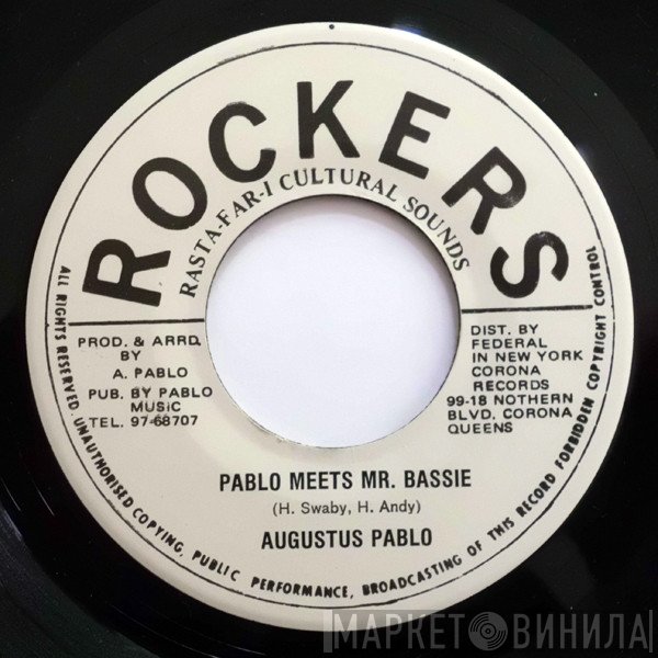 Augustus Pablo - Pablo Meets Mr. Bassie