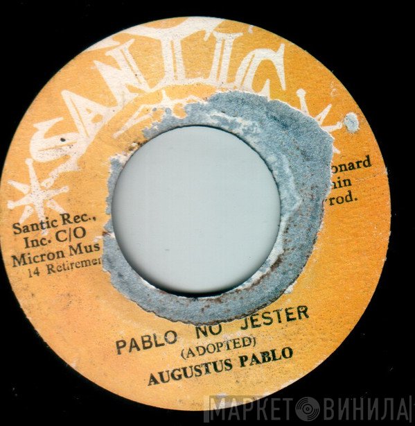 Augustus Pablo - Pablo No Jester
