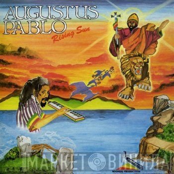 Augustus Pablo  - Rising Sun