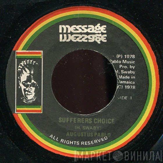 Augustus Pablo - Sufferers Choice