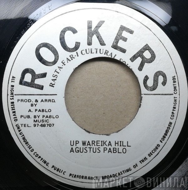 Augustus Pablo - Up Wareika Hill