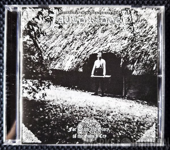 Auld Ridge - For Death And Glory, To The Gods I Cry