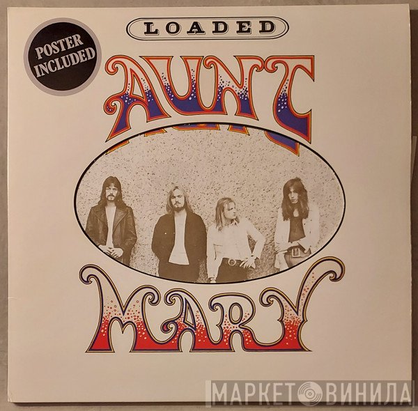 Aunt Mary   - Loaded