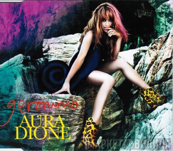 Aura Dione  - Geronimo
