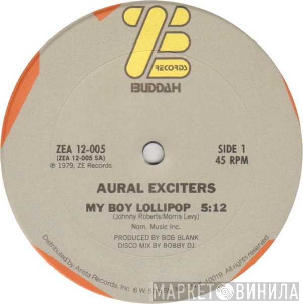 Aural Exciters - My Boy Lollipop