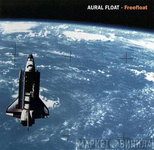 Aural Float  - Freefloat