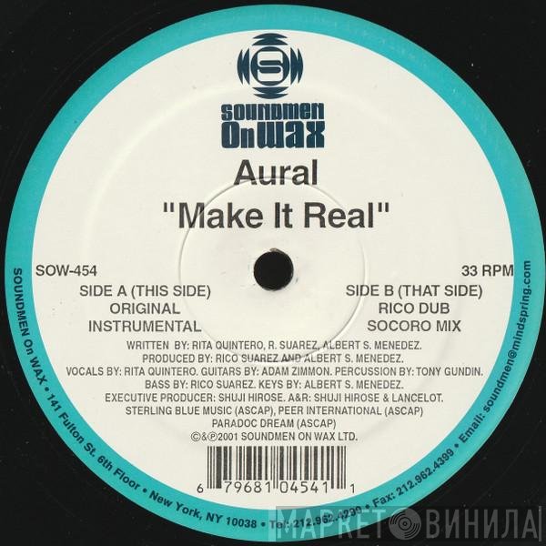 Aural - Make It Real