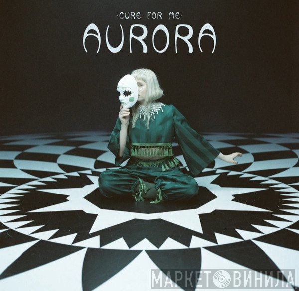 Aurora   - Cure For Me