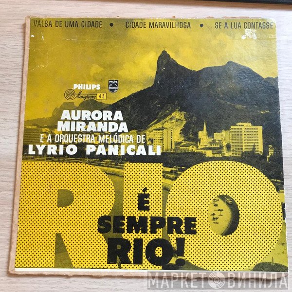Aurora Miranda E A Orchestra Lyrio Panicali  - Rio É Sempre Rio!