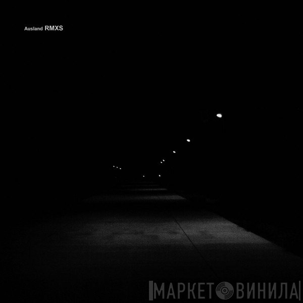 Ausland  - Rmxs