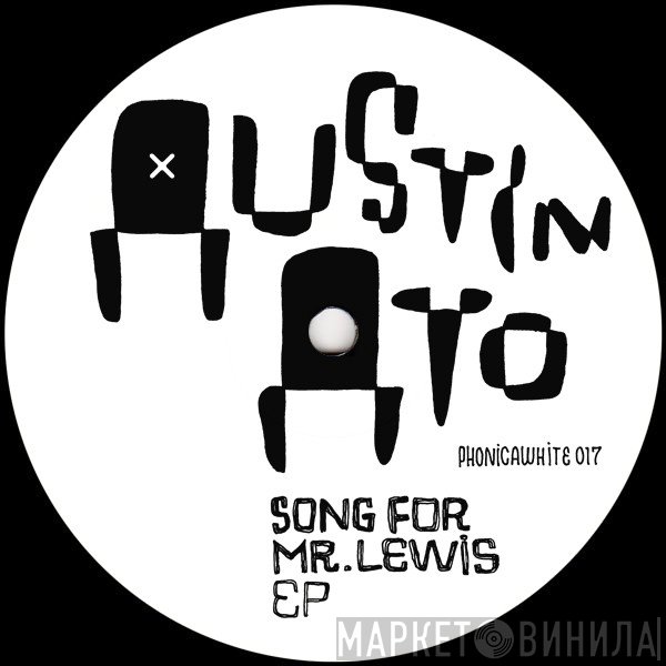 Austin Ato - Song For Mr. Lewis EP